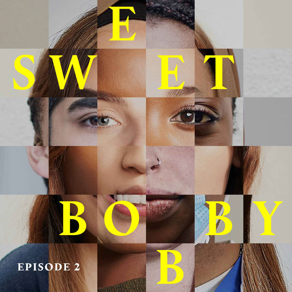 Witness protection | Sweet Bobby Ep 2