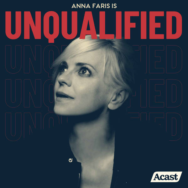 600px x 600px - Anna Faris Is Unqualified - Podcast