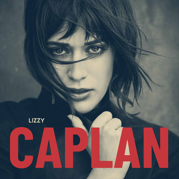 Lizzy Caplan (Re-release)
