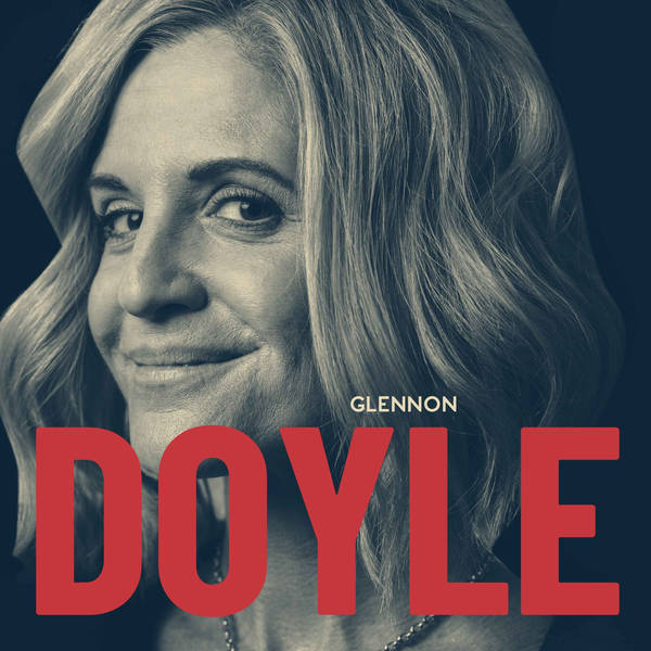 Glennon Doyle (Re-release)