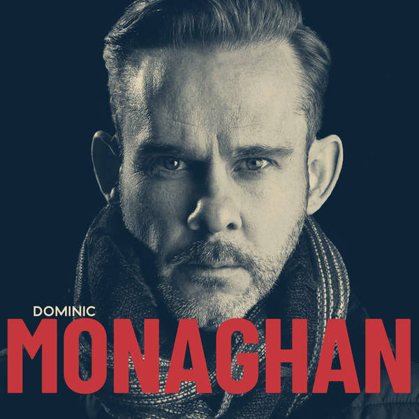 Dominic Monaghan (Re-release)