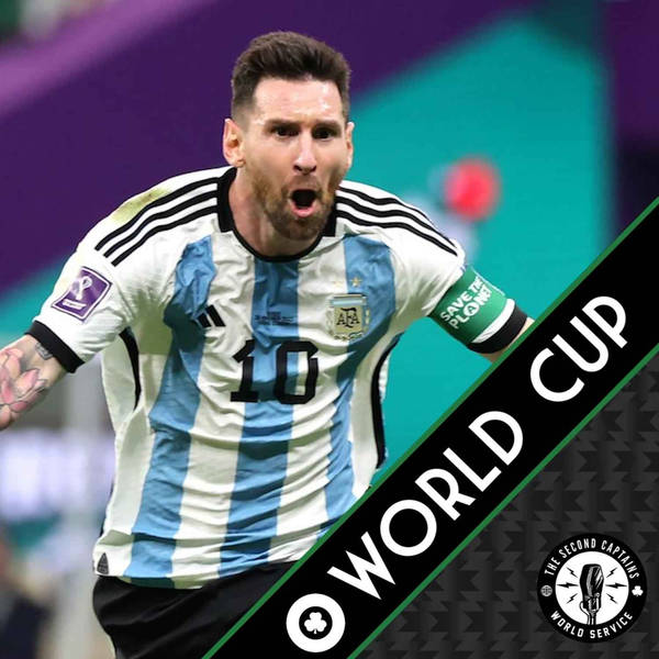 Ep 2499: Messi Magic Might Spark Argentina, Dressing Room Dressing Downs & Sing-Songs  - 27/11/2022