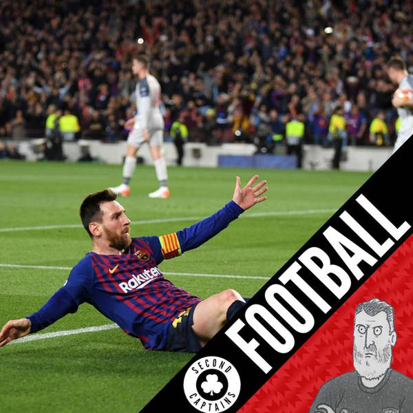 The Messi Show, Ryan McHugh, Souness And The Night King Of The Tactics Twats
