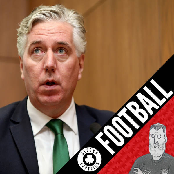 Ep 1425: The FAI's Wild Weekend, Stormy In Abbotstown, Occasional Outbreaks Of Hendrick - 25/03/2019