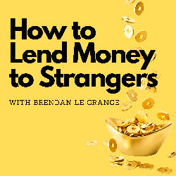 How to Lend Money to Strangers image