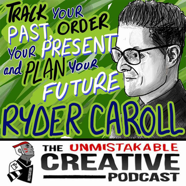 The Wisdom Series: Ryder Carroll | Track Your Past, Order Your Present, and Plan Your Future
