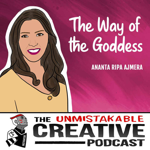 Ananta Ripa Ajmera | The Way of The Goddess - Part 1