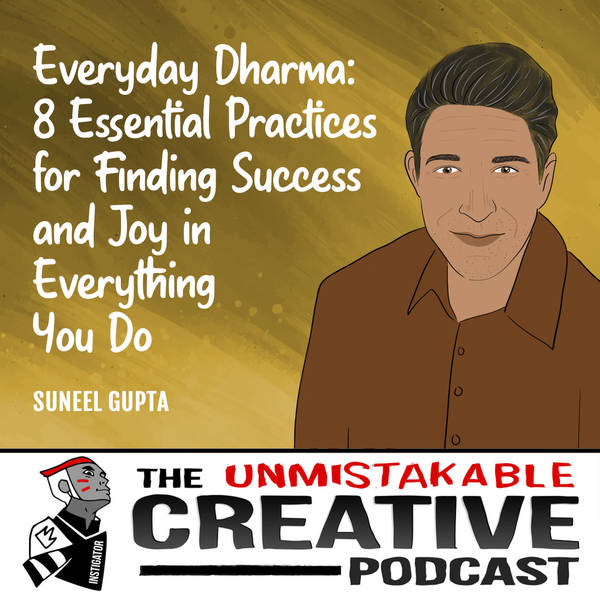 Suneel Gupta | Everyday Dharma: 8 Essential Practices for Finding Success and Joy in Everything You Do