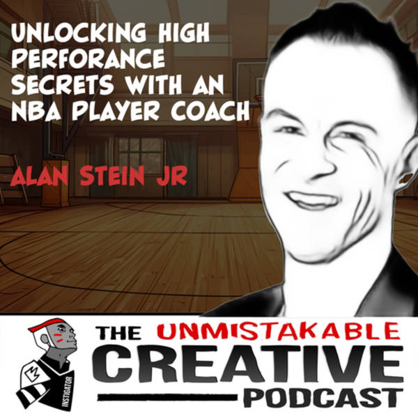 Alan Stein Jr. | Unlocking the Secrets of High Performance: Insights from NBA Player Coach
