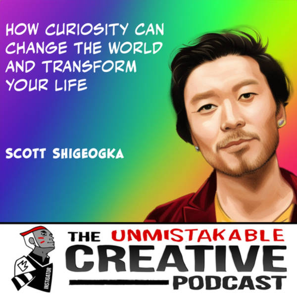 Scott Shigeoka | How Curiosity Can Transform Your Life and Change the World