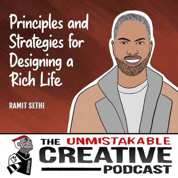 Listener Favorites: Ramit Sethi | Principles and Strategies for Designing a Rich Life