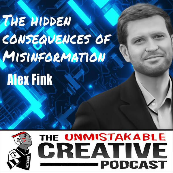 Alex Fink | The Hidden Consequences of Misinformation: How It Shapes Our Reality