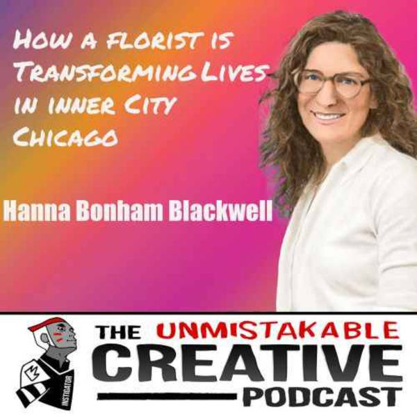 Hannah Bonham Blackwell | How a Florist is Transforming Lives in Inner City Chicago