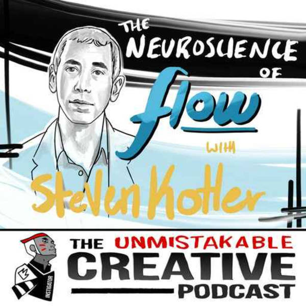 Life of Purpose: Steven Kotler | The Neuroscience of Flow