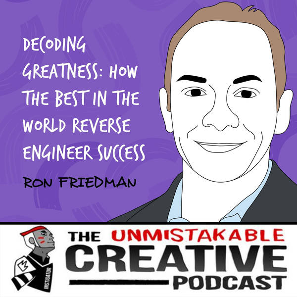 Ron Friedman | How the Best in the World Reverse Engineer Success
