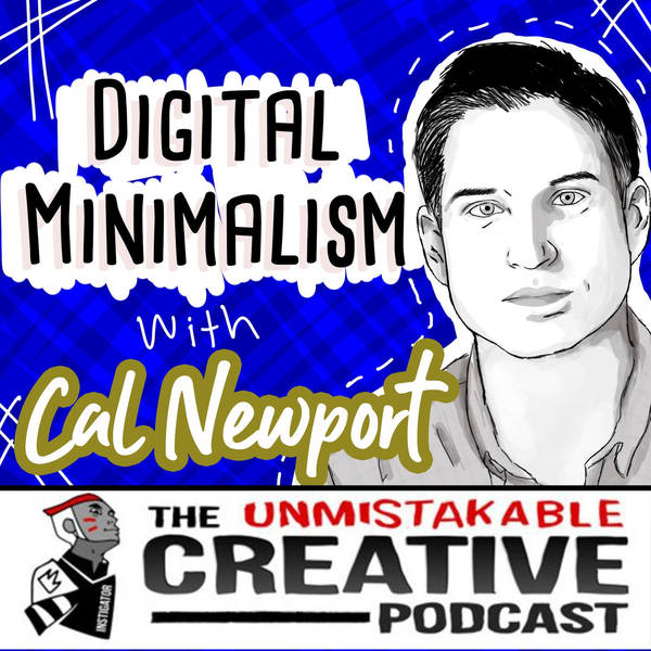 Digital Minimalism with Cal Newport