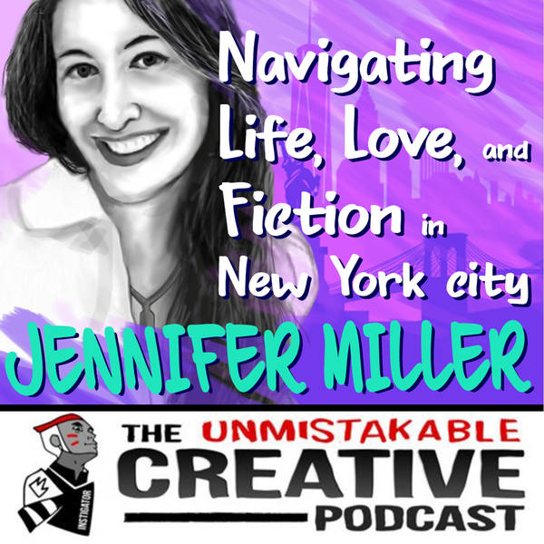 Listener Favorites: Navigating Life, Love and Fiction in New York City with Jennifer Miller
