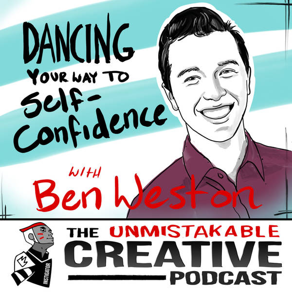 Best of: Dancing Your Way to Self-Confidence with Ben Weston