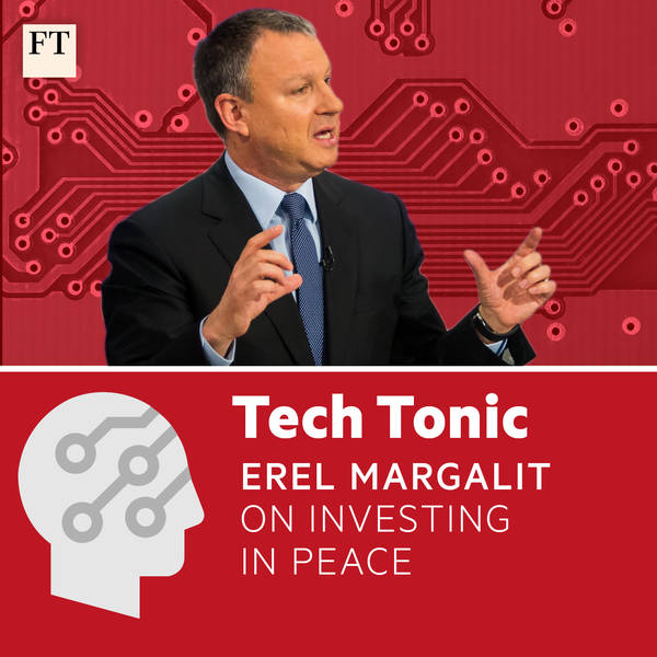 Erel Margalit on investing in peace