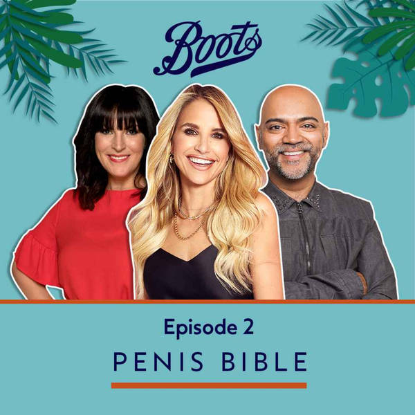 The Penis Bible, featuring Anna Richardson and Dr Anand Patel