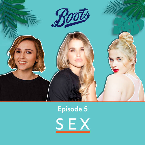Sex: everything you were afraid to ask, with Hannah Witton and Jessica Megan