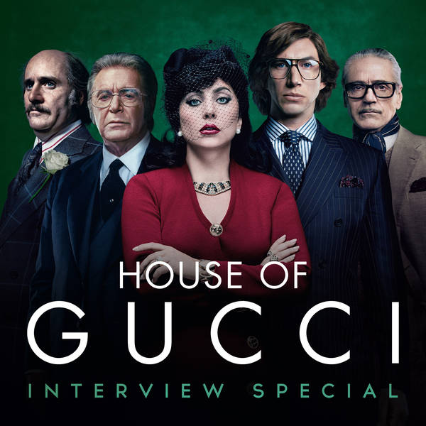 House of Gucci: Interview Special