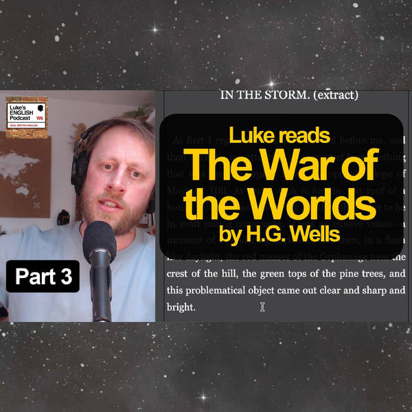 736. The War of the Worlds by H.G. Wells [Part 3] Learn English with Stories