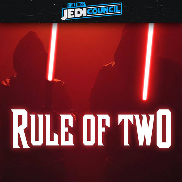 Rule of Two Ep 72 - The Rise of Skywalker Spoiler Review