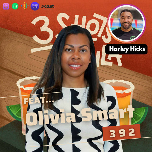 Why We Made 'Black Stroke' On Netflix - 392 Feat. Olivia Smart & Harley Hicks