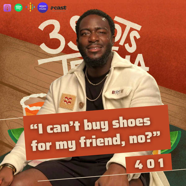 I Can't Buy Shoes For My Friend, No? - 401 (Bonus)