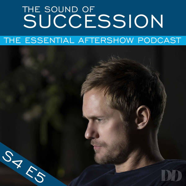 The Sound of Succession: Season 4 Episode 5 - Kill List