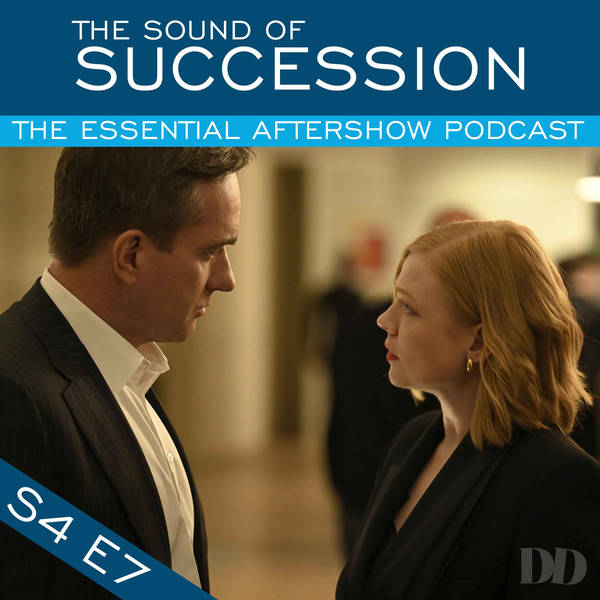The Sound of Succession: Season 4 Episode 7 - Tailgate Party