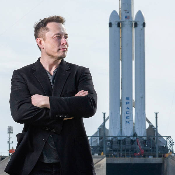 043 - Elon Musk AKA The Real Iron Man
