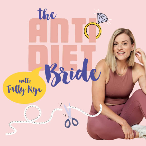 Anti Diet Bride : Being Present with Ambar Driscoll