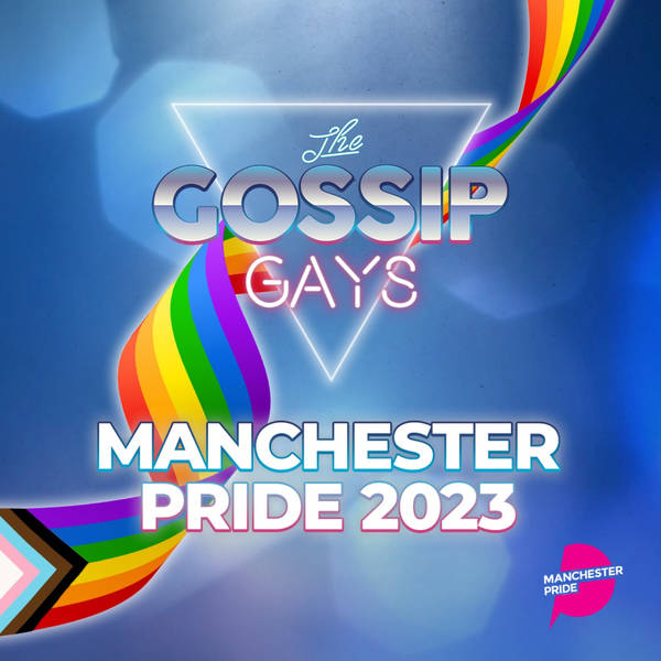 The Gossip Gays At Manchester Pride: Day 1 Friday 25th