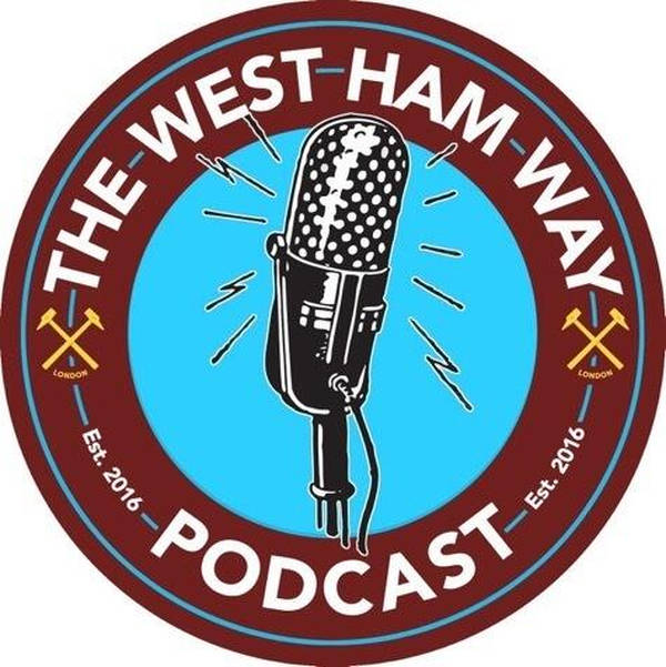15: The West Ham Way Podcast - 3rd June 2020 (with Jimmy Quinn)