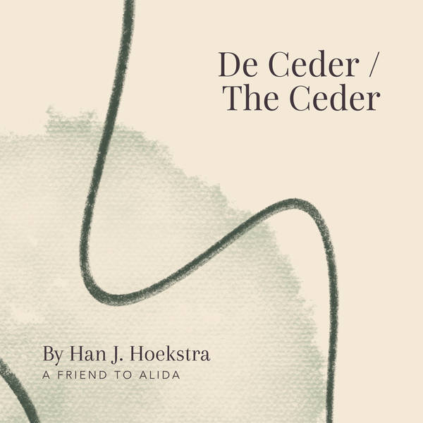 39. De Ceder / The Cedar by Han G. Hoekstra - A Friend to Alida
