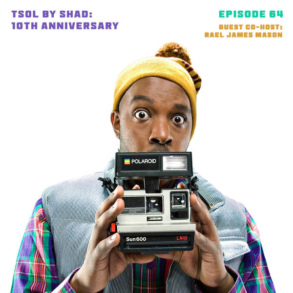 10th Anniversary Review: "TSOL" by Shad