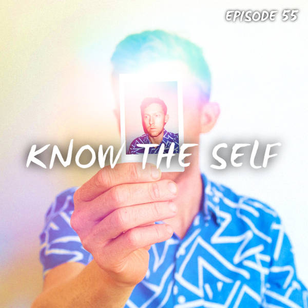 Know The Self