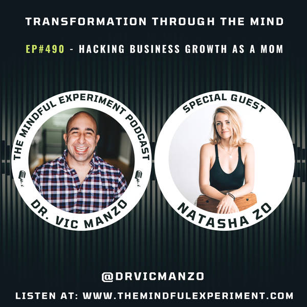 EP#490 - Hacking Business Growth As A Mom