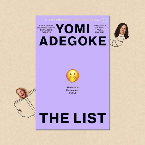 The List by Yomi Adegoke with Yomi Adegoke