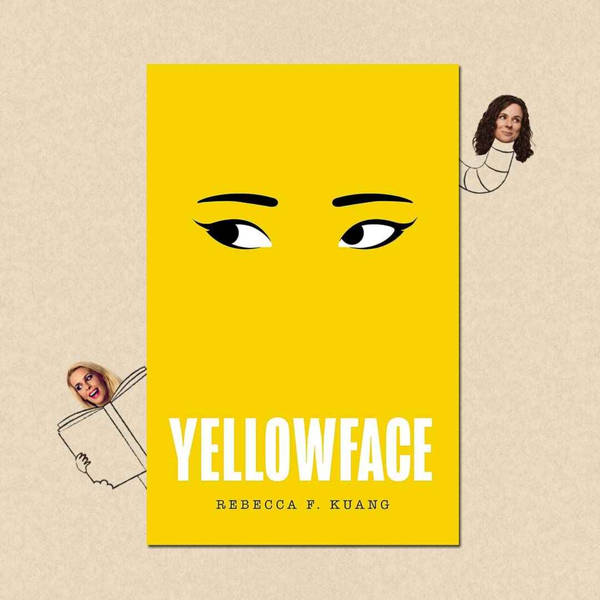 Yellowface by R.F. Kuang with Anna Leong Brophy & Emily Lloyd-Saini aka Egg