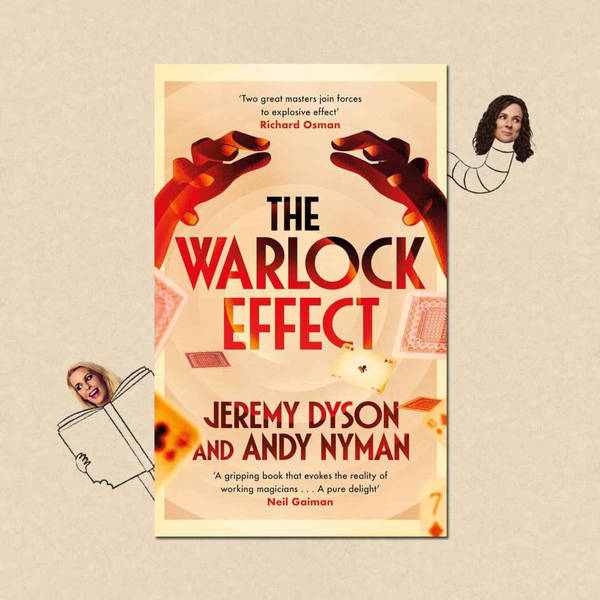 The Warlock Effect by Jeremy Dyson and Andy Nyman