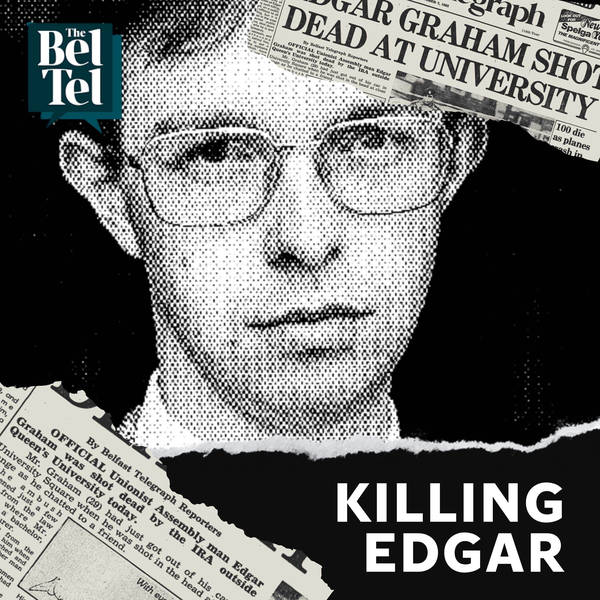 Gunned down: The IRA murder of the lawyer Edgar Graham (Part 2)