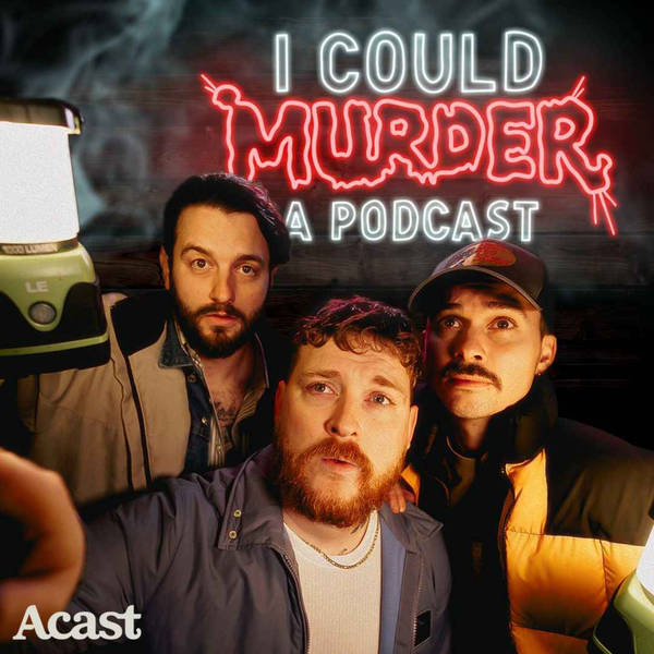 I Could Murder A Podcast