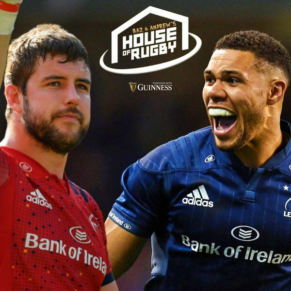 Munster vs. Leinster special with Rhys Marshall, Adam Byrne and John Fogarty