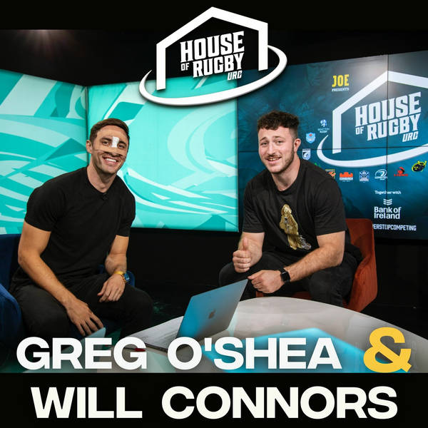 Greg O'Shea joins the team, Snyman injury blights Munster win & Will Connors interview