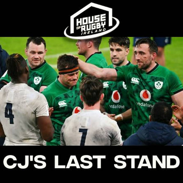 Ireland ring England's bell, CJ's big farewell and our guaranteed Lions