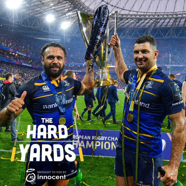 Ep 63 - Leinster are champions of Europe! Reaction, balls of steel and Munster/Leinster preview