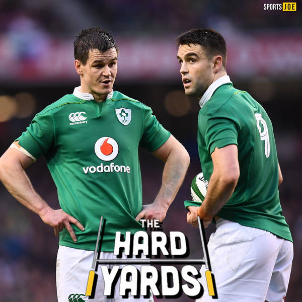Ep48 - Ireland/France preview, Garry Ringrose & Will Greenwood on Ireland's Six Nations, teenage 10s